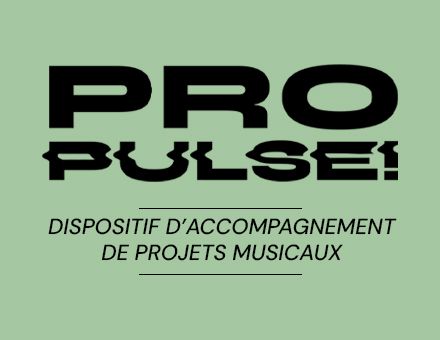 Dispositif Propulse!