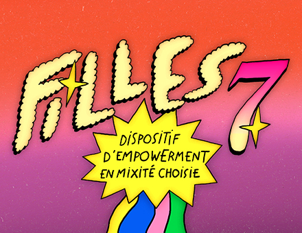 Filles7 : Appel à candidatures !